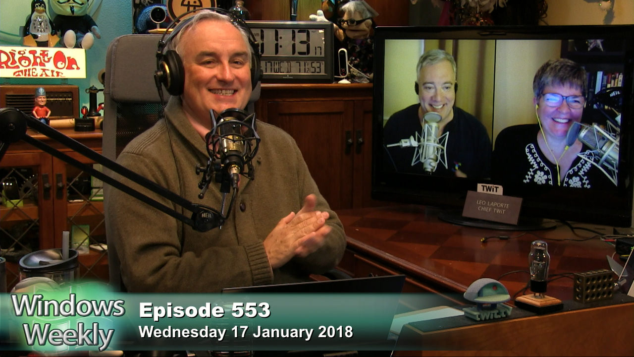 Windows Weekly 553: Even Paul Can't Read It All